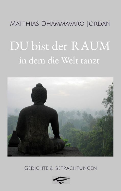Produktbild: DU bist der RAUM, in dem die Welt tanzt