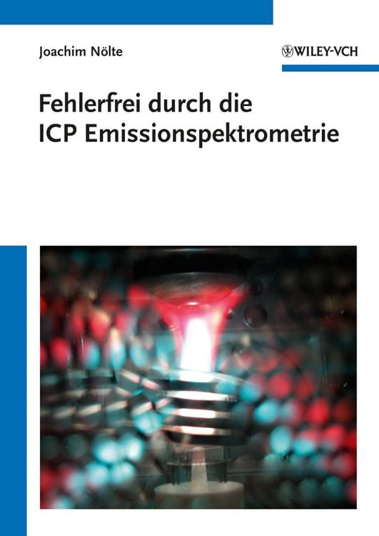 Produktbild: Fehlerfrei durch die ICP Emissionsspektrometrie