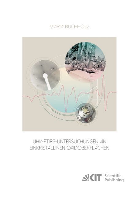 Produktbild: UHV-FTIRS-Untersuchungen an einkristallinen Oxidoberfl&auml;chen