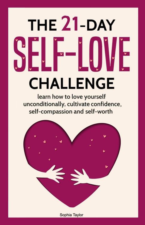 Produktbild: The 21 Day Self-Love Challenge