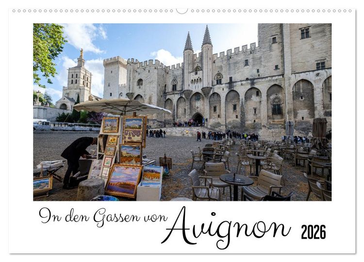 Produktbild: In den Gassen von Avignon (Wandkalender 2026 DIN A2 quer), CALVENDO Monatskalender