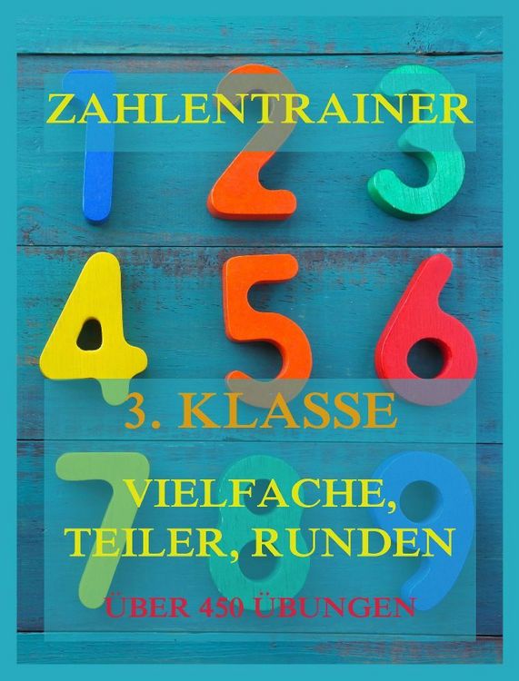 Produktbild: Zahlentrainer, 3. Klasse: Vielfache, Teiler, Runden