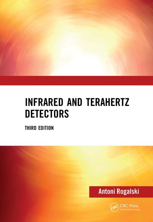 Produktbild: Infrared and Terahertz Detectors, Third Edition