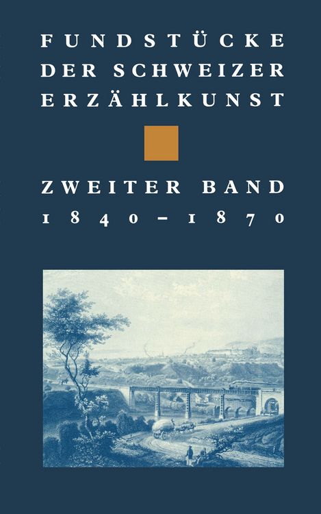 Produktbild: Fundst&uuml;cke der Schweizer Erz&auml;hlkunst