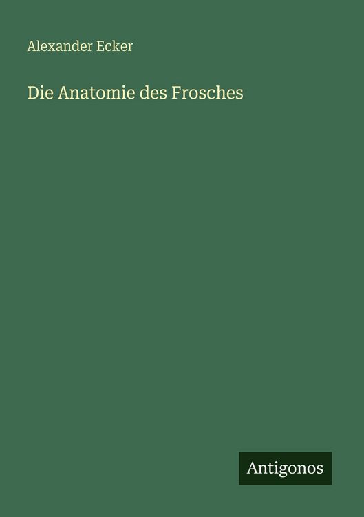 Produktbild: Die Anatomie des Frosches
