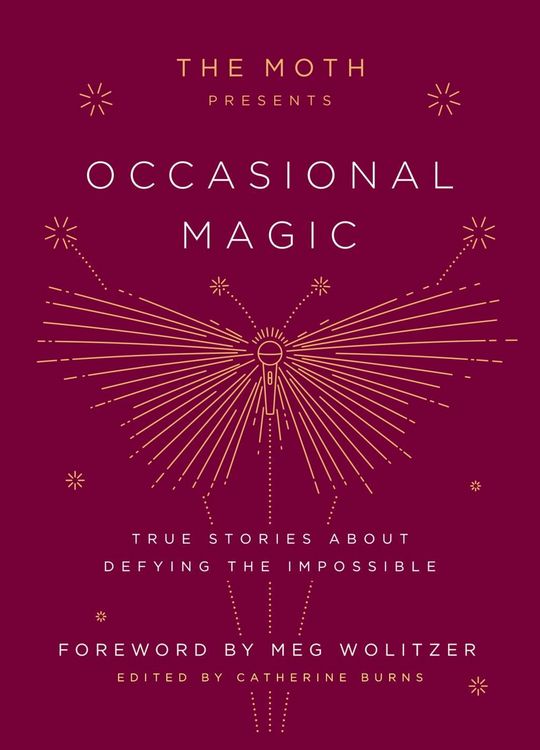 Produktbild: The Moth Presents: Occasional Magic