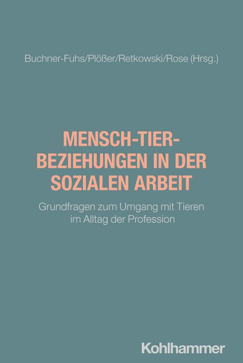 Produktbild: Mensch-Tier-Beziehungen in der Sozialen Arbeit