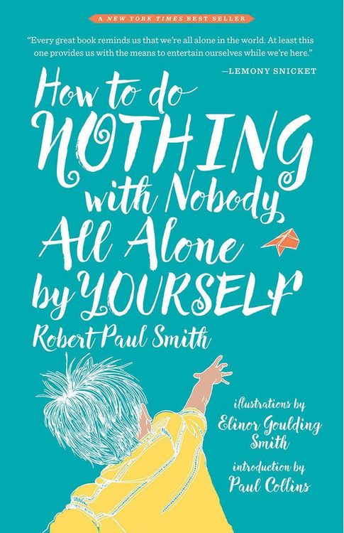 Produktbild: How to Do Nothing with Nobody All Alone by Yourself