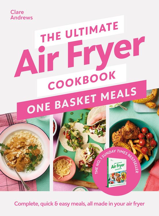 Produktbild: The Ultimate Air Fryer Cookbook: One Basket Meals