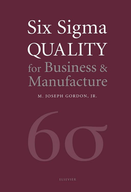 Produktbild: Six Sigma Quality for Business and Manufacture
