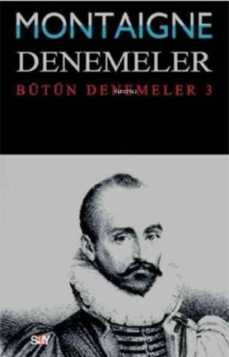 Produktbild: Montaigne Denemeler - B&uuml;t&uuml;n Denemeler 3