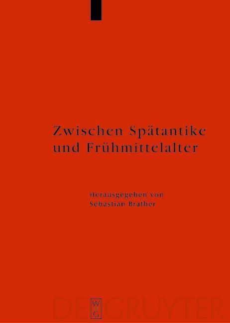 Produktbild: Zwischen Sp&auml;tantike und Fr&uuml;hmittelalter