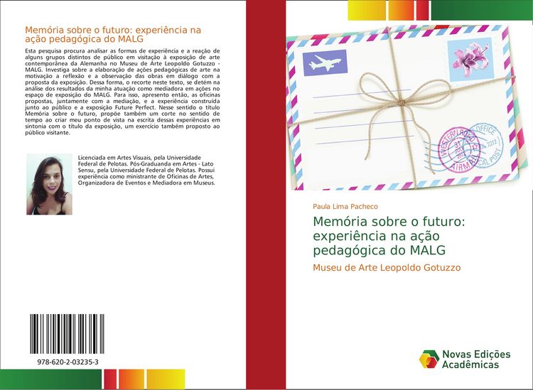 Produktbild: Mem&oacute;ria sobre o futuro: experi&ecirc;ncia na a&ccedil;&atilde;o pedag&oacute;gica do MALG