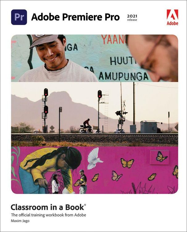 Produktbild: Adobe Premiere Pro Classroom in a Book (2021 release)