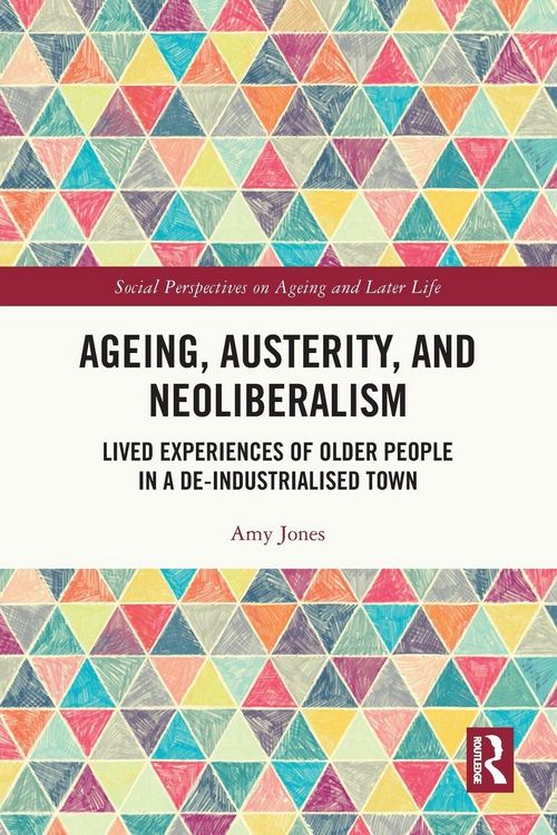 Produktbild: Ageing, Austerity, and Neoliberalism