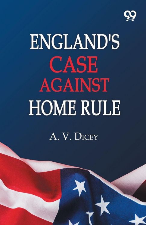 Produktbild: England's Case Against Home Rule