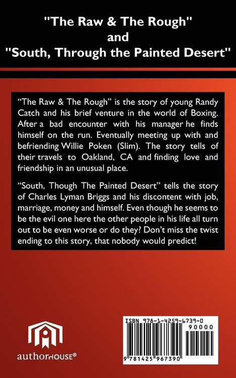 Produktbild: The Raw and the Rough and South, Through the Painted Desert
