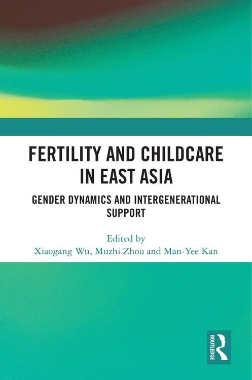 Produktbild: Fertility and Childcare in East Asia