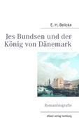 Produktbild: Jes Bundsen und der K&ouml;nig von D&auml;nemark