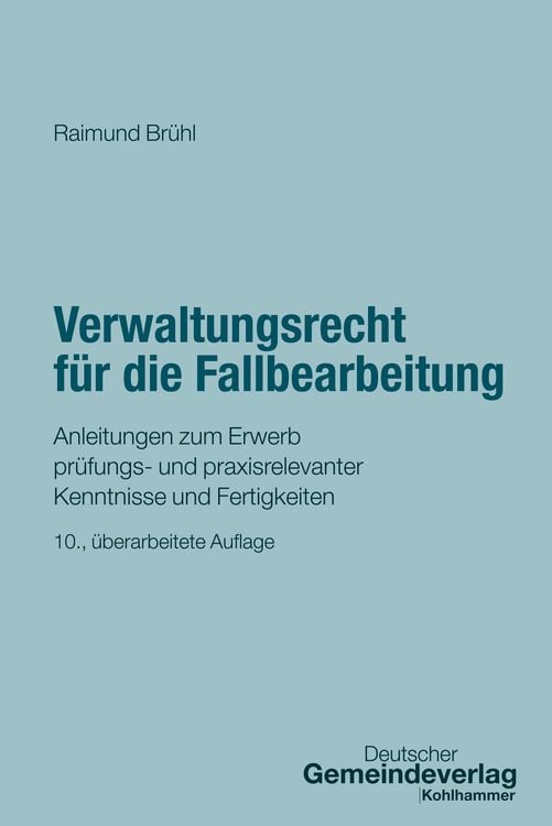 Produktbild: Verwaltungsrecht f&uuml;r die Fallbearbeitung