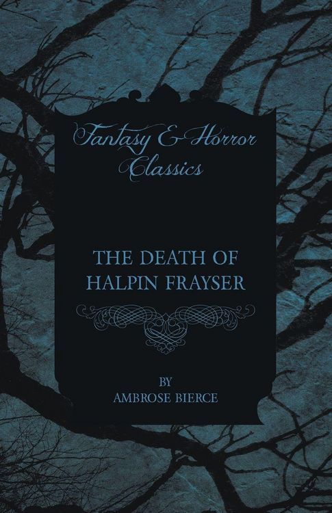 Produktbild: The Death of Halpin Frayser