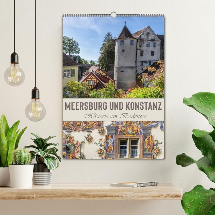 Produktbild: MEERSBURG UND KONSTANZ Historie am Bodensee (Wandkalender 2026 DIN A2 hoch), CALVENDO Monatskalender