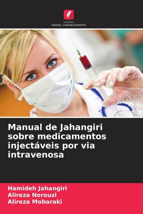 Produktbild: Manual de Jahangiri sobre medicamentos inject&aacute;veis por via intravenosa
