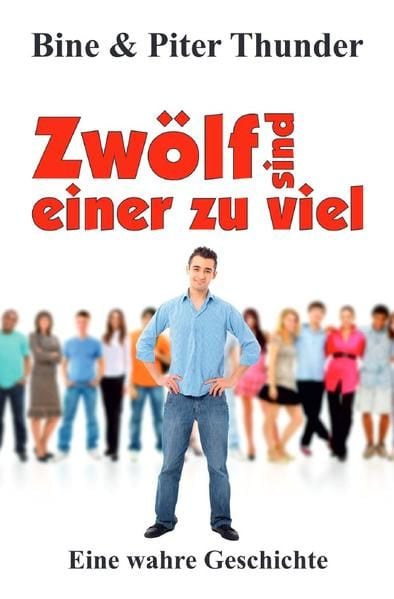 Produktbild: Zw&ouml;lf sind einer zu viel