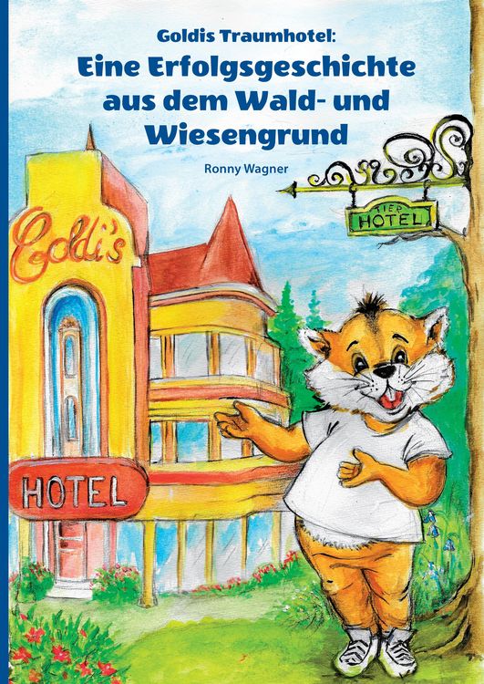 Produktbild: Goldis Traumhotel