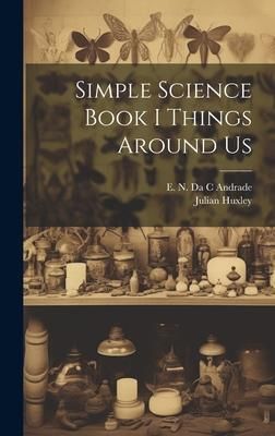 Produktbild: Simple Science Book I Things Around Us