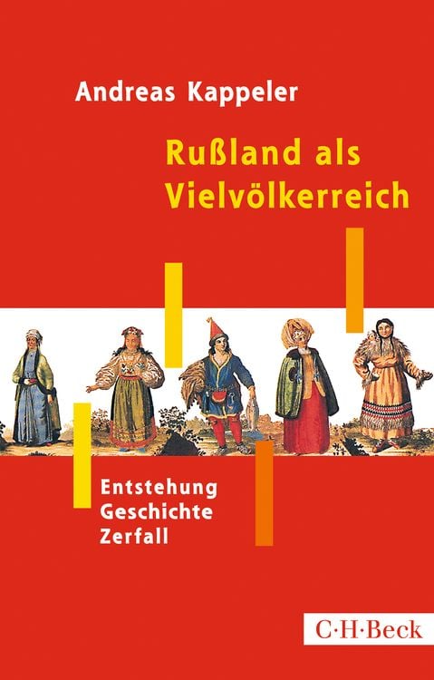 Bild vom Artikel Rußland als Vielvölkerreich vom Autor Andreas Kappeler