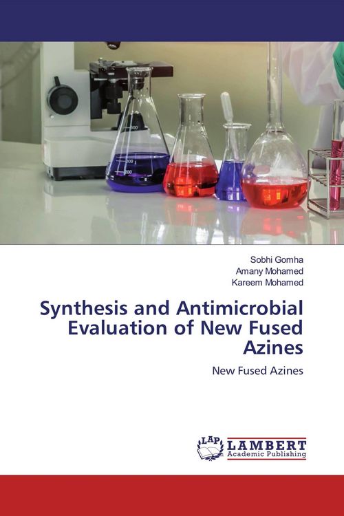 Produktbild: Synthesis and Antimicrobial Evaluation of New Fused Azines