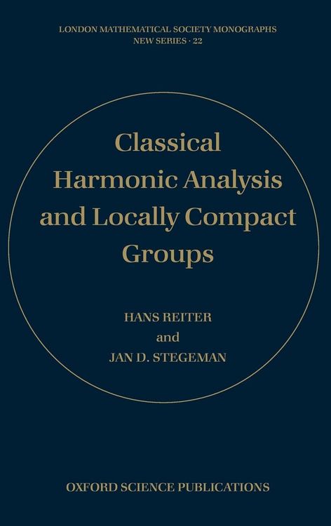 Produktbild: Classical Harmonic Analysis and Locally Compact Groups