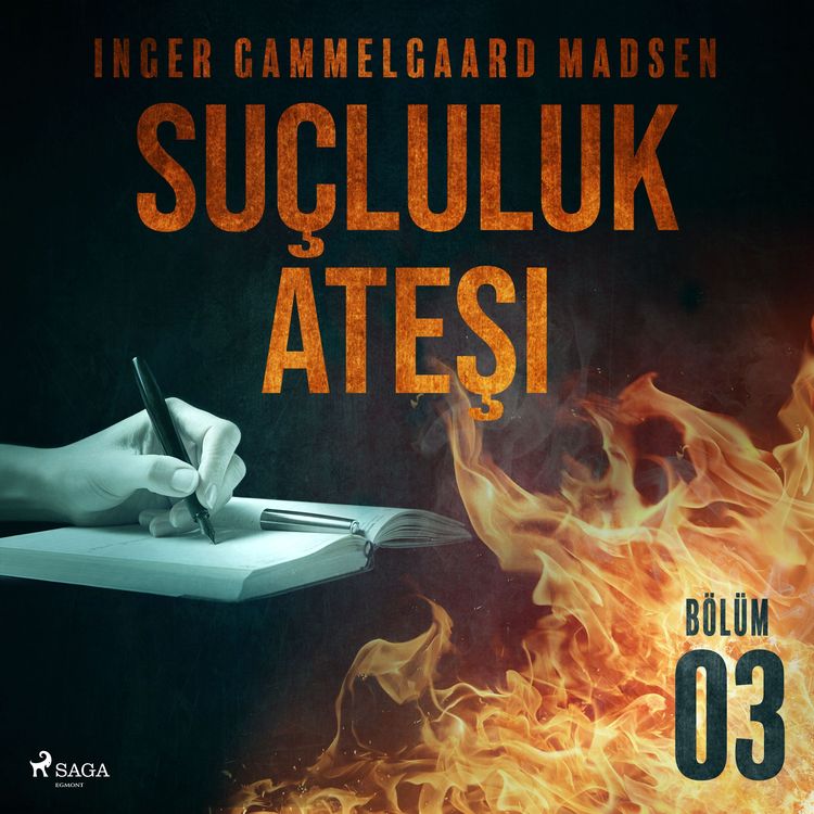 Produktbild: Su&ccedil;luluk Ateşi - B&ouml;l&uuml;m 3