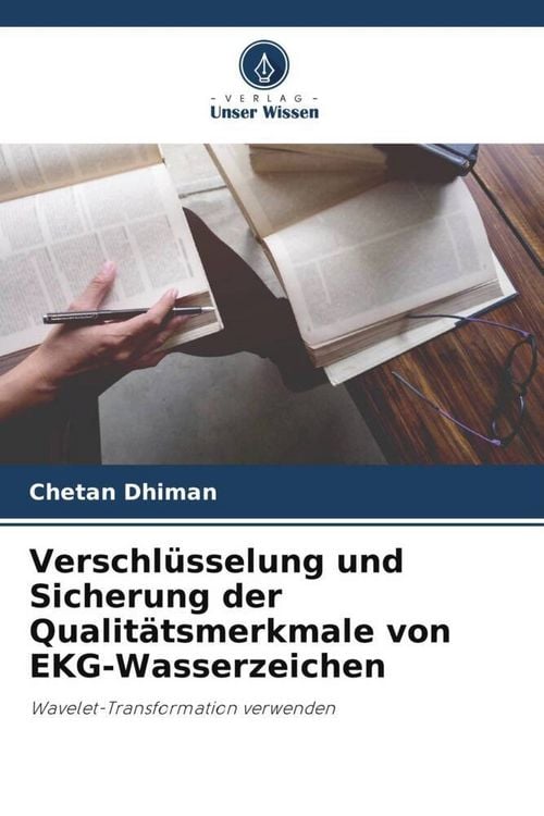 Produktbild: Verschl&uuml;sselung und Sicherung der Qualit&auml;tsmerkmale von EKG-Wasserzeichen