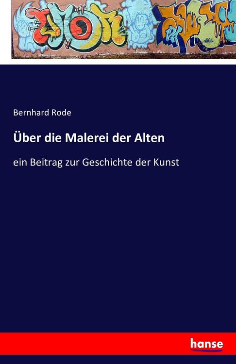 Produktbild: &Uuml;ber die Malerei der Alten