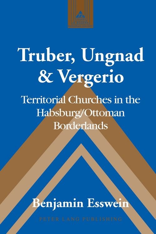 Produktbild: Truber, Ungnad & Vergerio