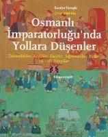 Produktbild: Osmanlilar Imparatorlugunda Yollara D&uuml;senler 16. 18. YY