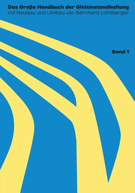 Produktbild: Das gro&szlig;e Handbuch der Gleisinstandhaltung