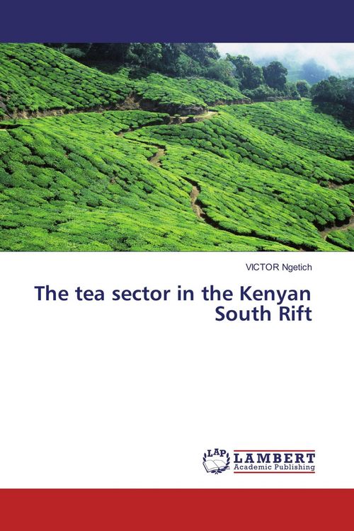 Produktbild: The tea sector in the Kenyan South Rift