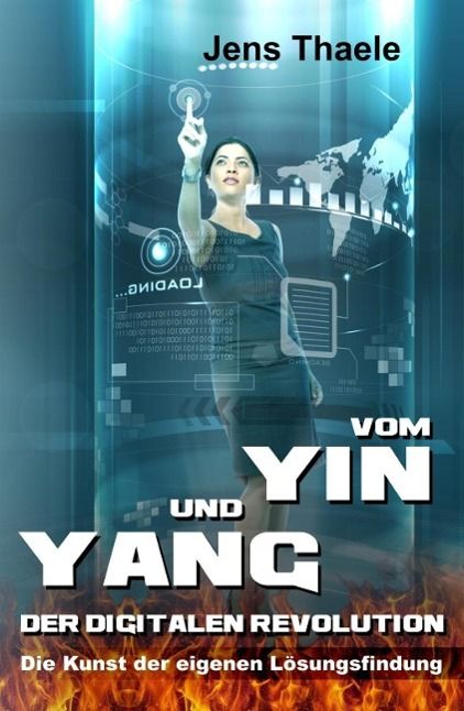 Produktbild: Vom Yin und Yang der digitalen Revolution
