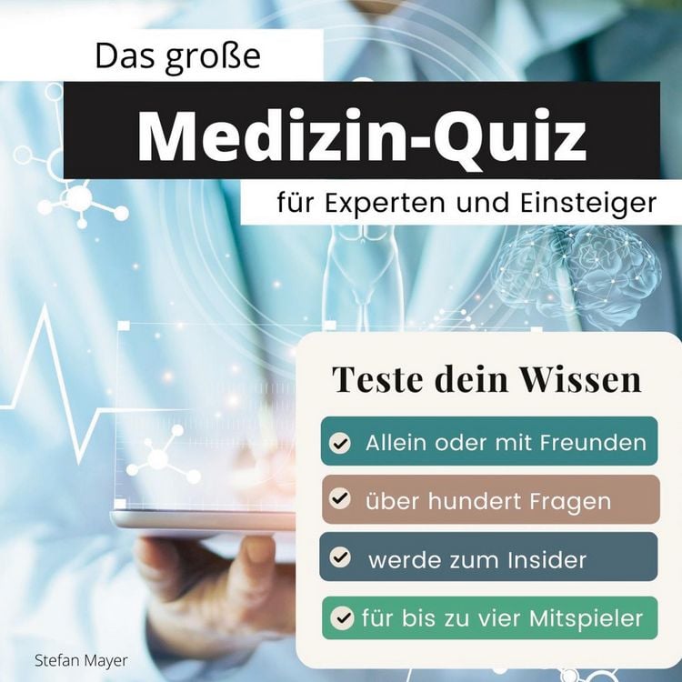 Produktbild: Das gro&szlig;e Medizin-Quiz f&uuml;r Experten und Einsteiger