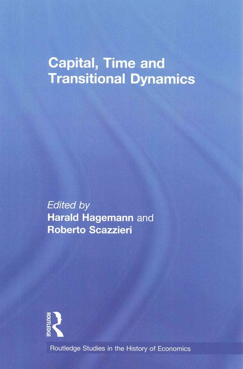 Produktbild: Capital, Time and Transitional Dynamics