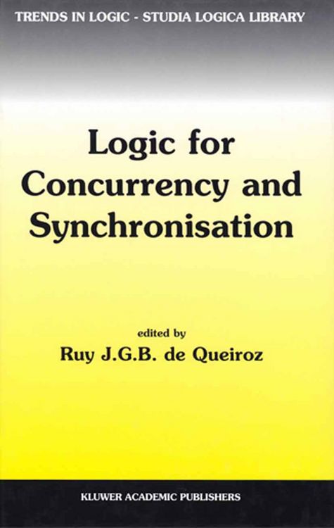 Produktbild: Logic for Concurrency and Synchronisation