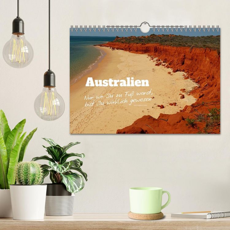 Produktbild: Australien - "Nur wo Du zu Fu&szlig; warst, bist Du wirklich gewesen" (Wandkalender 2026 DIN A4 quer), CALVENDO Monatskalender