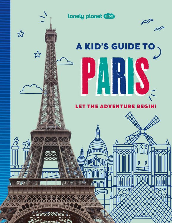Produktbild: Lonely Planet Kids a Kid's Guide to Paris