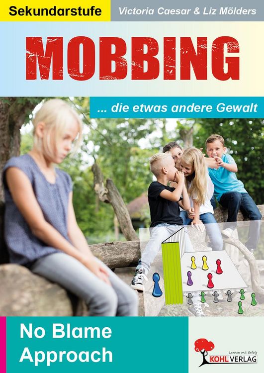 Produktbild: Mobbing ... die etwas andere Gewalt
