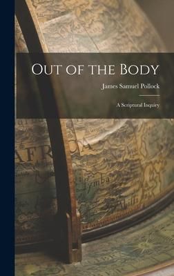 Produktbild: Out of the Body: A Scriptural Inquiry