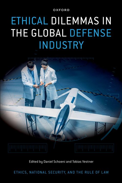 Produktbild: Ethical Dilemmas in the Global Defense Industry