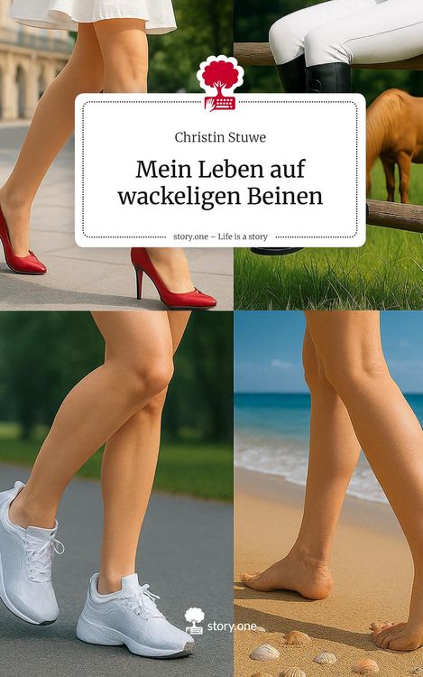 Produktbild: Mein Leben auf wackeligen Beinen. Life is a Story - story.one